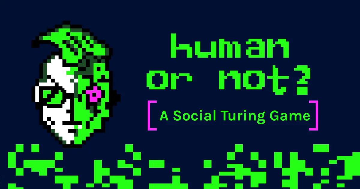 Human or Not?