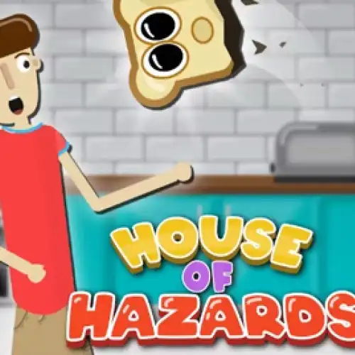 House Of Hazards